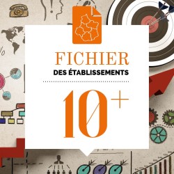 Liste des établissements de 10 salariés et plus